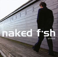 NakedFishPaadansk
